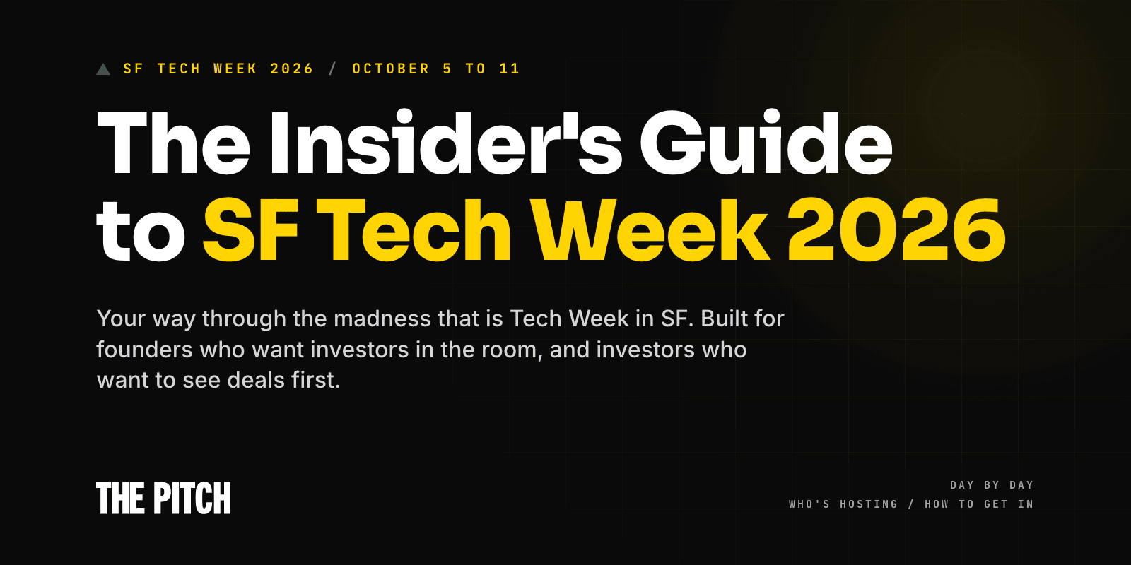 The Insider's Guide to SF Tech Week 2026